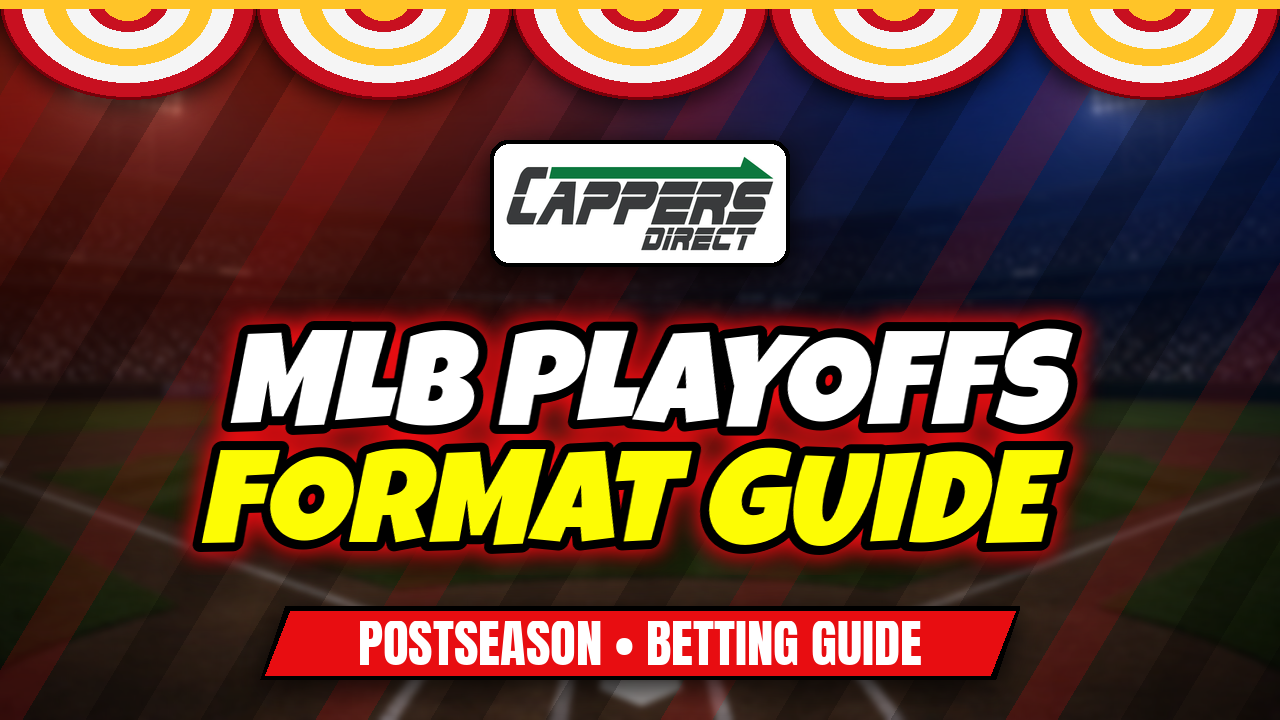 MLB playoffs - Cappers Direct betting guide