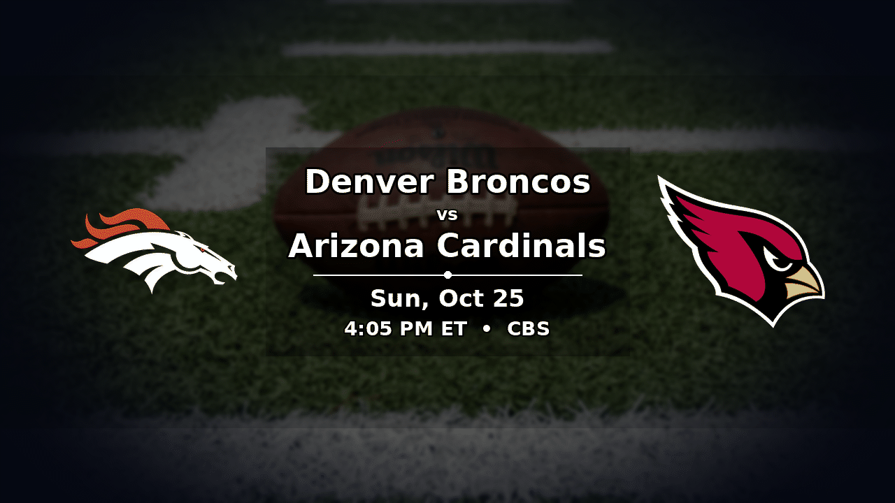 Broncos vs Cardinals odds preview – Sunday, October 25, 2026
