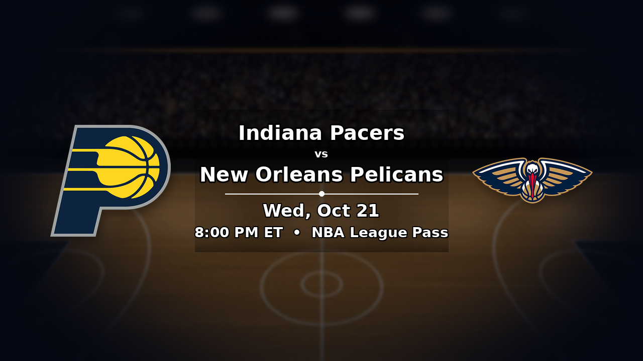 Pacers vs Pelicans odds preview – October 21, 2026