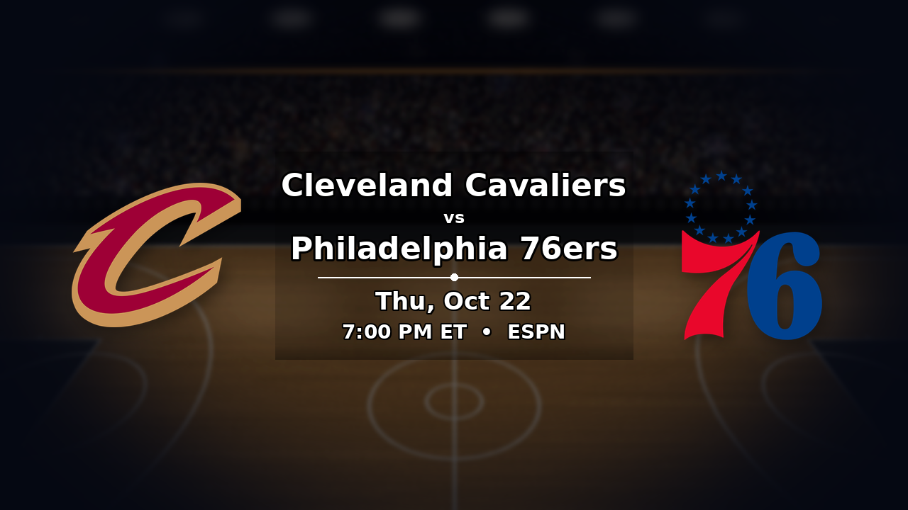 Cavaliers vs 76ers odds preview – October 22, 2026