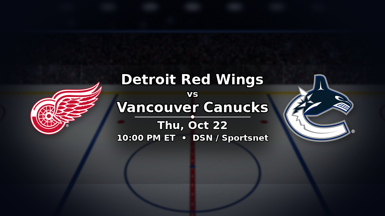 Red Wings vs Canucks odds preview – October 22, 2026